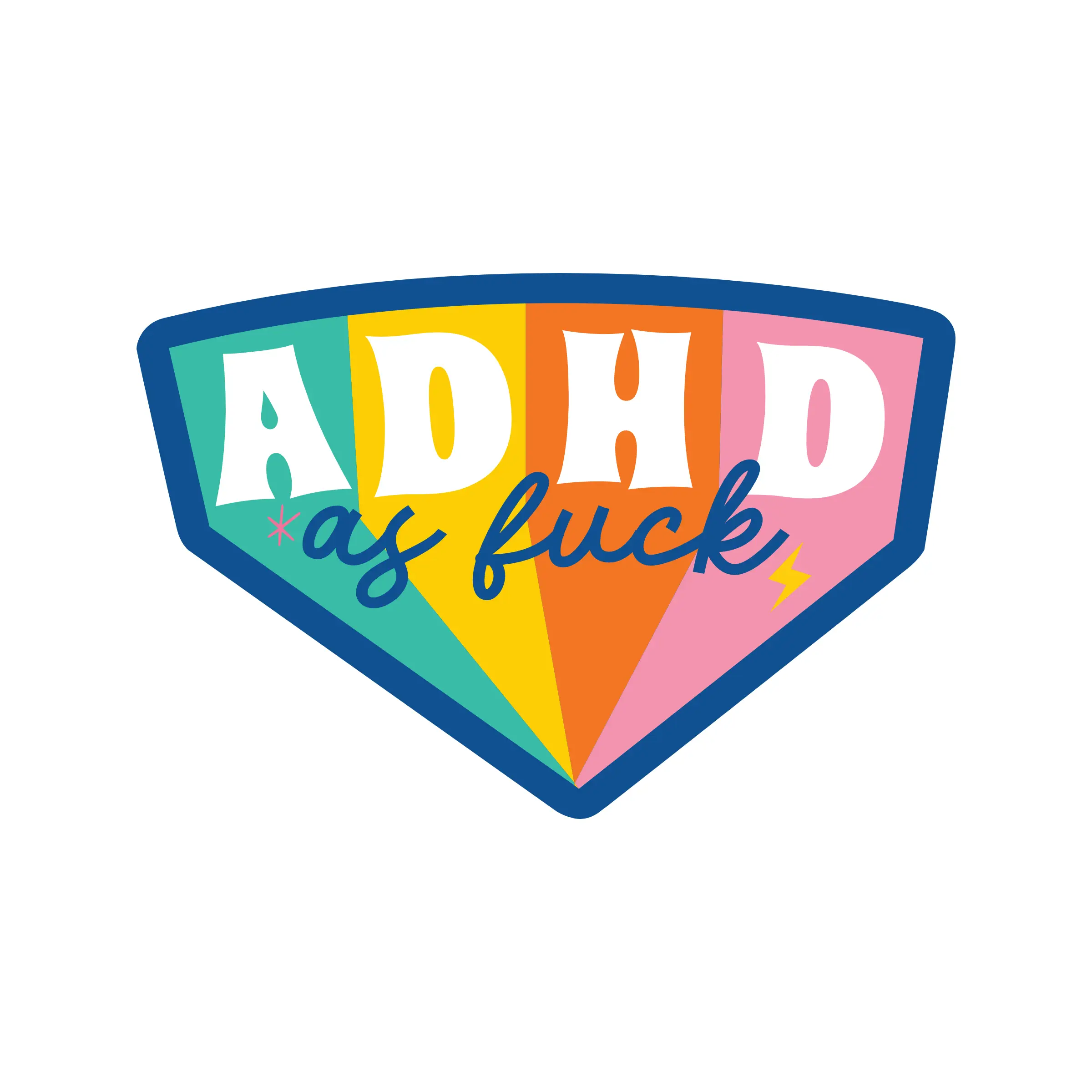ADHD as Fuck Mental Health High Quality Vinyl Sticker sticker